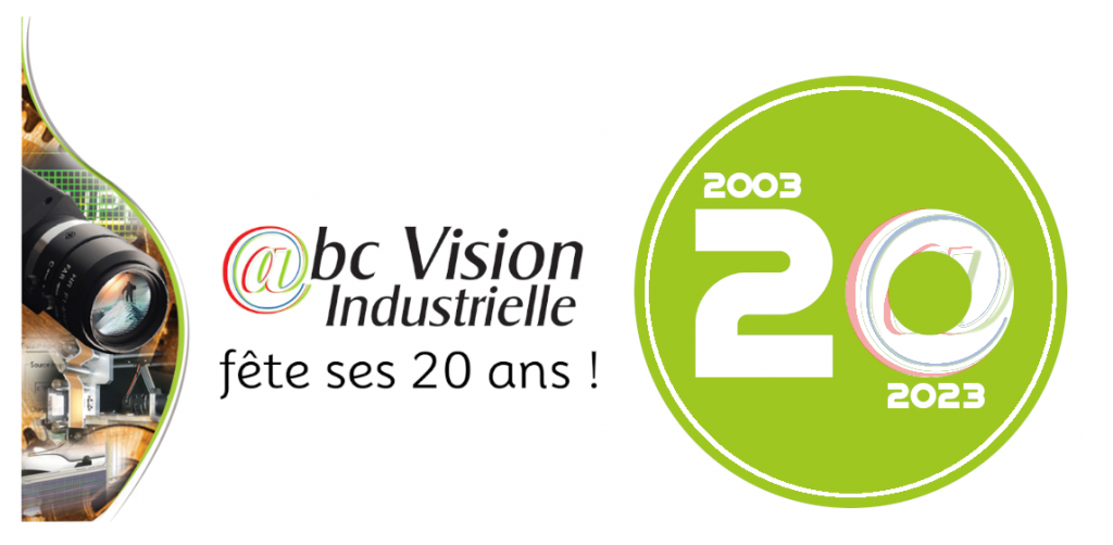 20 ans ABC VISION INDUSTRIELLE